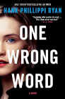 Amazon.com order for
One Wrong Word
by Hank Phillippi Ryan