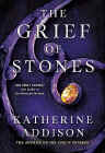 Amazon.com order for
Grief of Stones
by Katherine Addison