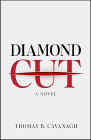 Amazon.com order for
Diamond Cut
by Thomas B. Cavanagh