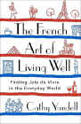 Amazon.com order for
French Art of Living Well
by Cathy Yandell