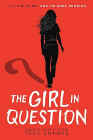 Amazon.com order for
Girl in Question
by Tess Sharpe