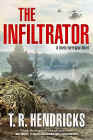 Amazon.com order for
Infiltrator
by T.R. Hendricks