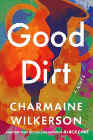 Amazon.com order for
Good Dirt
by Charmaine Wilkerson