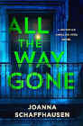 Amazon.com order for
All the Way Gone
by Joanna Schaffhausen