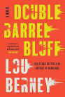 Amazon.com order for
Double Barrel Bluff
by Lou Berney