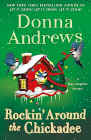 Amazon.com order for
Rockin' Around the Chickadee
by Donna Andrews