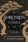 Amazon.com order for
Sorceress Comes to Call
by T. Kingfisher