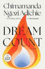 A book review of
Dream Count
by Chimamanda Ngozi Adichie