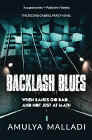 A book review of
Backlash Blues
by Amulya Malladi