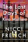 Amazon.com order for
Last Days of Kira Mullan
by Nicci French