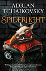 A book review of
Spiderlight
by Adrian Tchaikovsky