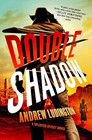Amazon.com order for
Double Shadow
by Andrew Ludington