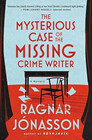 Amazon.com order for
Mysterious Case of the Missing Crime Writer
by Ragnar Jonasson