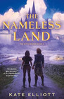 A book review of
Nameless Land
by Kate Elliott