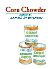 Amazon.com order for
Corn Chowder
by James Stevenson