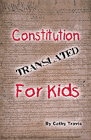 Amazon.com order for
Constitution Translated for Kids
by Cathy Travis