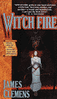 Bookcover of
Wit'ch Fire
by James Clemens