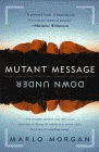 Amazon.com order for
Mutant Message Down Under
by Marlo Morgan