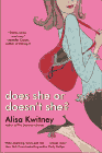 Amazon.com order for
Does She Or Doesn't She?
by Alisa Kwitney