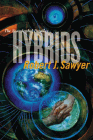 Amazon.com order for
Hybrids
by Robert J. Sawyer