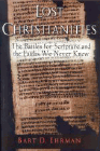 Amazon.com order for
Lost Christianities
by Bart D. Ehrman