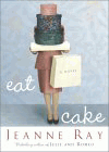 Amazon.com order for
Eat Cake
by Jeanne Ray