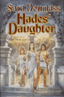 Amazon.com order for
Hades' Daughter
by Sara Douglass