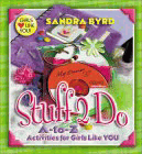 Amazon.com order for
Stuff 2 Do
by Sandra Byrd