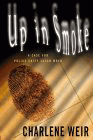 Amazon.com order for
Up in Smoke
by Charlene Weir