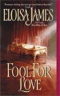 Amazon.com order for
Fool For Love
by Eloisa James