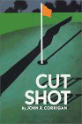 Amazon.com order for
Cut Shot
by John Corrigan