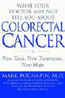 Amazon.com order for
What Your Doctor May Not Tell You About Colorectal Cancer
by Mark Bennett Pochapin