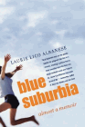 Amazon.com order for
Blue Suburbia
by Laurie Albanese