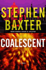 Amazon.com order for
Coalescent
by Stephen Baxter