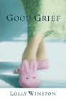 Amazon.com order for
Good Grief
by Lolly Winston