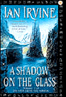 Amazon.com order for
Shadow on the Glass
by Ian Irvine