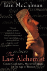 Bookcover of
Last Alchemist
by Iain McCalman