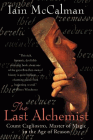 Bookcover of
Last Alchemist
by Iain McCalman