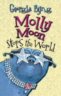 Amazon.com order for
Molly Moon Stops the World
by Georgia Byng
