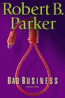 Amazon.com order for
Bad Business
by Robert B. Parker