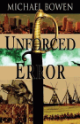 Amazon.com order for
Unforced Error
by Mike Bowen