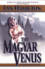 Amazon.com order for
Magyar Venus
by Lyn Hamilton