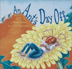 Amazon.com order for
Ant's Day Off
by Bonny Becker