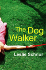 Amazon.com order for
Dog Walker
by Leslie Schnur