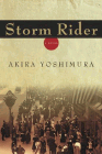 Amazon.com order for
Storm Rider
by Akira Yoshimura