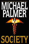Amazon.com order for
Society
by Michael Palmer