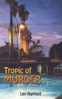 Amazon.com order for
Tropic of Murder
by Lev Raphael