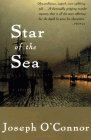 Amazon.com order for
Star of the Sea
by Joseph O'Connor