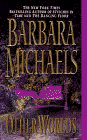 Amazon.com order for
Other Worlds
by Barbara Michaels