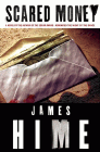 Amazon.com order for
Scared Money
by James Hime